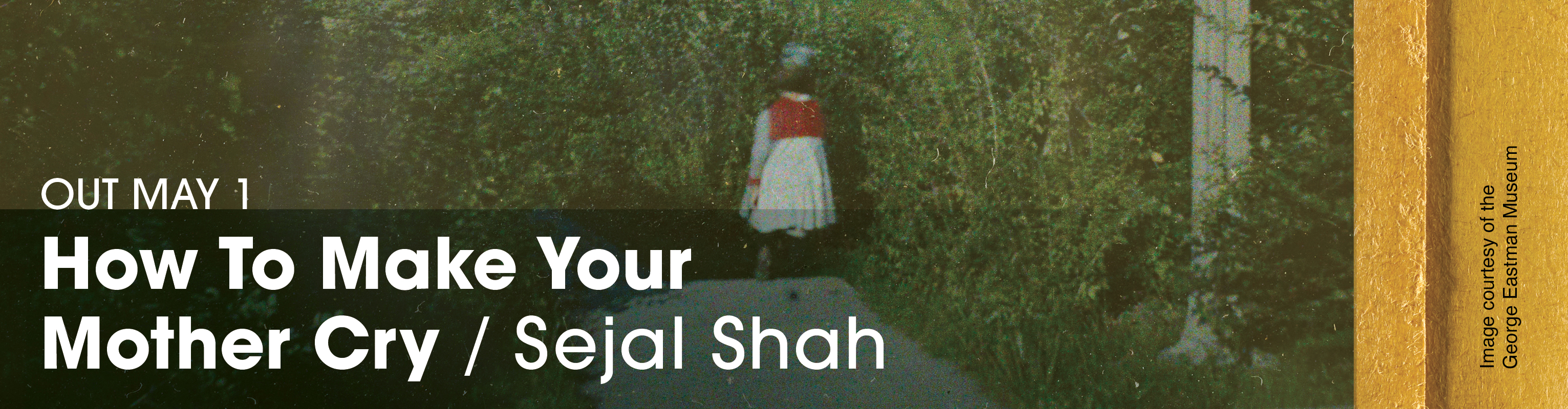 Cover image from How To Make Your Mother Cry by Sejal Shah of a girl in a red dress viewed from behind looking at a structure on a distant hilltop. Image courtesy of the George Eastman Museum 